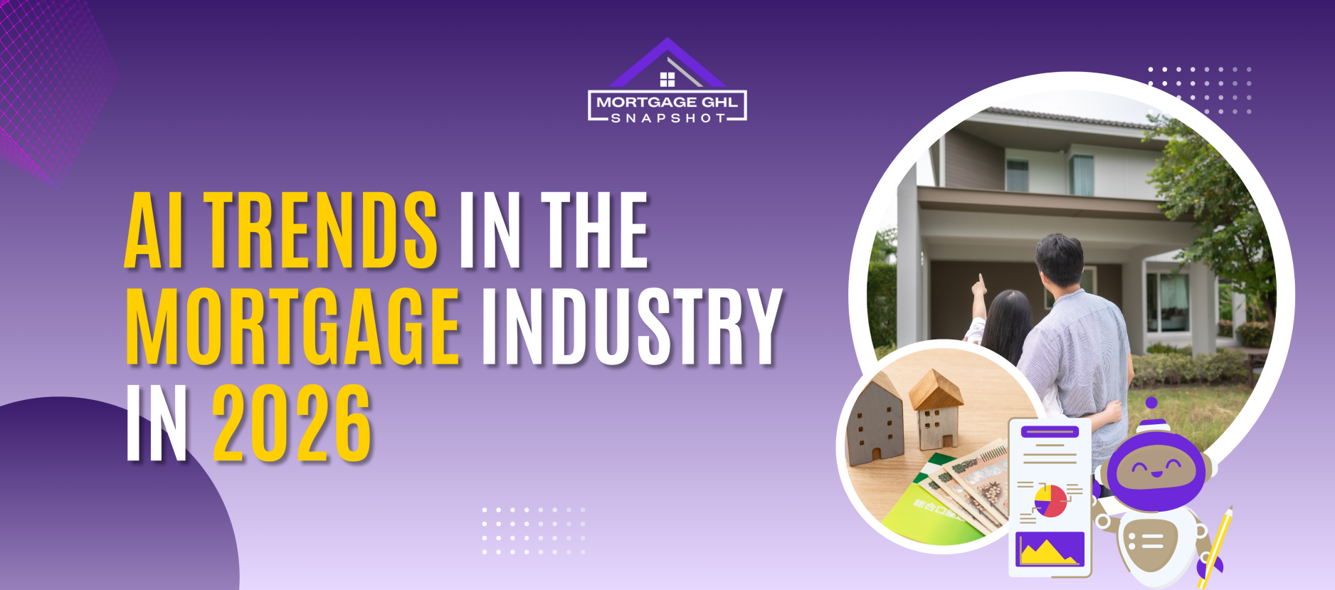 AI Trends in the Mortgage Industry 2026
